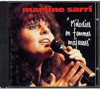 Martine Sarri - Melodie En Femmes Majeures