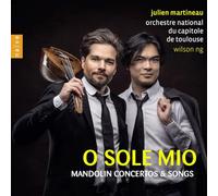 Martineau, Julien - O Sole Mio: Mandolin Concertos & Songs