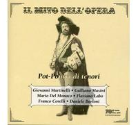 Martinelli-Del Monac - Pot Pourri Di Tenori Vol.1