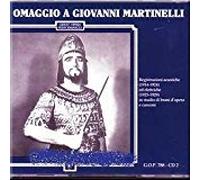Martinelli, Giovanni - Omaggio A Giovanni Martinelli - (2 CD Set)