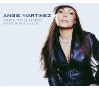 Martinez, Angie - Take You Home