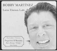 Martinez Bobby - Latin Elation I