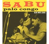 Martinez, Sabu - Palo Congo: ROOTS OF AFRO-CUBAN JAZZ;BLUE NOTE 22665