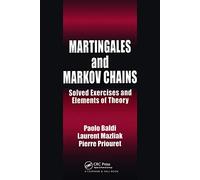 Martingales and Markov Chains: Solved Exercises and Elements of Theory