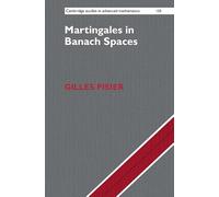 Martingales in Banach Spaces: 155 (Cambridge Studies in Advanced Mathematics, Series Number 155)