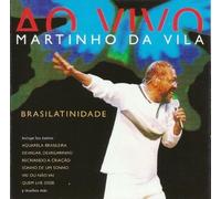 Martinho Da Vila - Ao Vivo Brasilatinidade