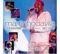 Martinho Da Vila - Conexoes