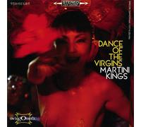 Martini Kings - Dance of the Virgins