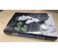 Martini Man: The Life of Dean Martin