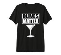 Martini Olives Matter Premium T-Shirt