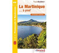 Martinique à pied (D972): ref D972 (Promenade & Randonnée)