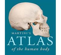 Martini's Atlas of the Human Body (ValuePack Version)