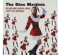Martinis Dino - 50000000 Santa Fans Can't Be W