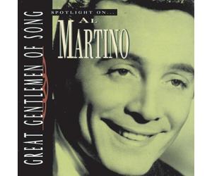 Martino, Al - Spotlight on Al Martino: Great Gentlemen of Song