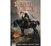 Martino, Stefano - Frank Frazetta's Death Dealer Volume 1 (FRANK FRAZETTA DEATH DEALER TP)