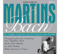 Martins' Bach: Complete Keyboard Works, Vol. 6