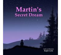 Martin's Secret Dream