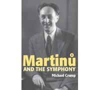 Martinu and the Symphony