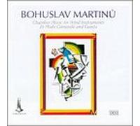 Martinu, B. - Flute Sextet/Sonata/Clarinet Sonatina [IMPORT]