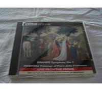 Martinu: Frescoes of Piero della Francesca / Brahms: Symphony No. 2 - Live from the Proms