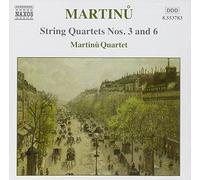 Martinu Quartet - Martinu: String Quartets, Nos. 3 and 6