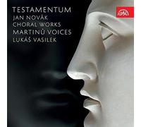 Martinu Voices; Luká Vasil - Jan Novak: Testamentum