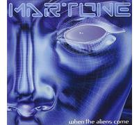 Martone - When the Aliens Come