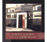 Marty Cohen & The Sidekicks - Take a Chance