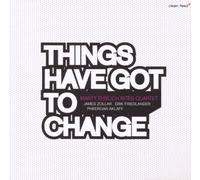Marty Ehrlich Rites - Things Have Got to Change