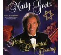 Marty Goetz - Psalm Enchanted Evening