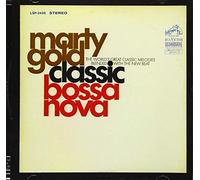 MARTY GOLD - Classic Bossa Nova