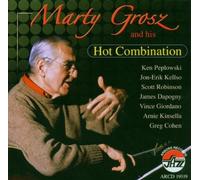 Marty Grosz & His Hot Combination by Marty Grosz (2006-04-11)