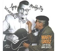Marty Grosz - Left To His Own Devices [European Import]