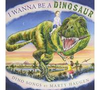 MARTY HAUGEN - I Wanna Be a Dinosaur