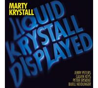 Marty Krystall - Liquid Krystall Displayed