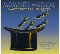 Marty Krystall - Moments Magical