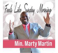 Marty Martin - Feels Like Sunday Morning