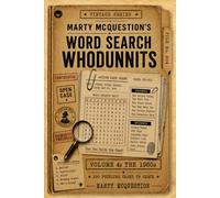 Marty McQuestion’s Word Search Whodunnits: The 1980s: 100 Puzzling Cases to Crack (Vintage Series)