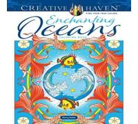 Marty Noble Creative Haven Enchanting Oceans Coloring Book Paperback Marty Noble Multicolor