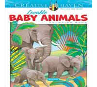 Marty Noble Creative Haven Lovable Baby Animals Coloring Book Paperback Marty Noble Multicolor