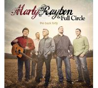 MARTY RAYBON & FULL CIRCLE - Back Forty