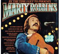 Marty Robbins - By The Time I Get to Phoenix