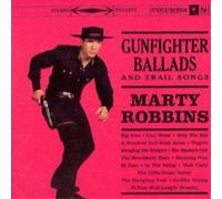 MARTY ROBBINS: GUNFIGHTER BALLADS & TRAIL SONGS - CD
