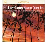 Marty Robbins - Hawaii's Calling Me