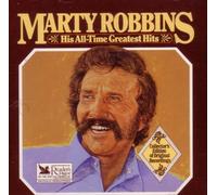 Marty Robbins: His All-Time Greatest Hits (Disc 1) (UK