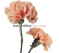 Marty Robbins - Love Songs [Us Import]