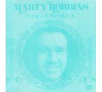 Marty Robbins - Songs of the Islands