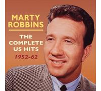 Marty Robbins - The Complete US Hits 1952-62