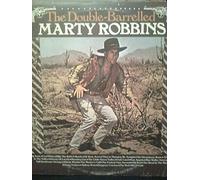 Marty Robbins - The Doubled Barrelled Marty Robbins Gunfighter Ballads
