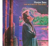Martyn Bates - The Return Of The Quiet - Cherry Red - BRED 81